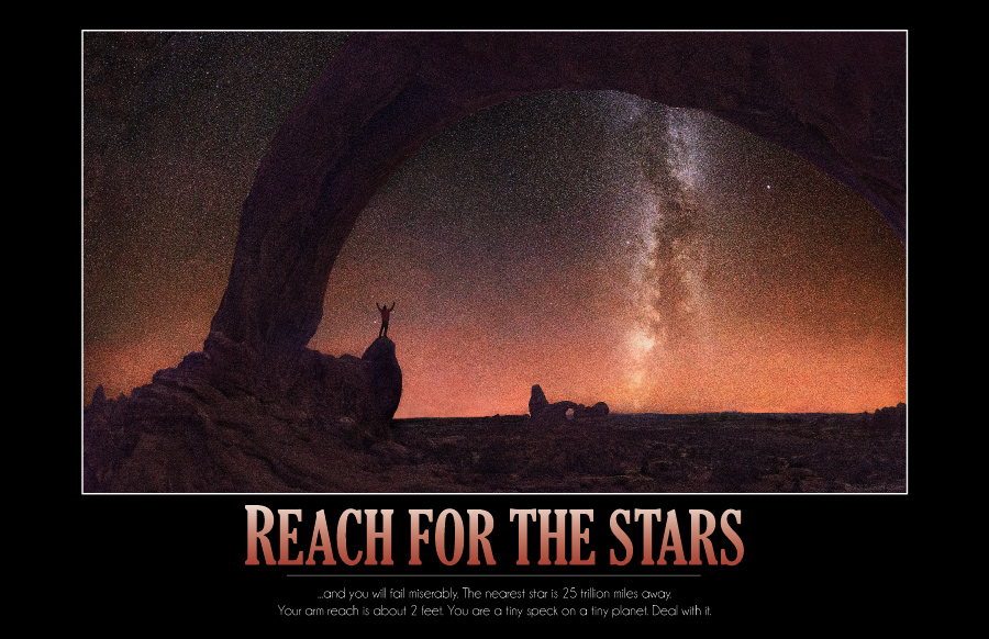 Reach for the Stars Demotivational Poster